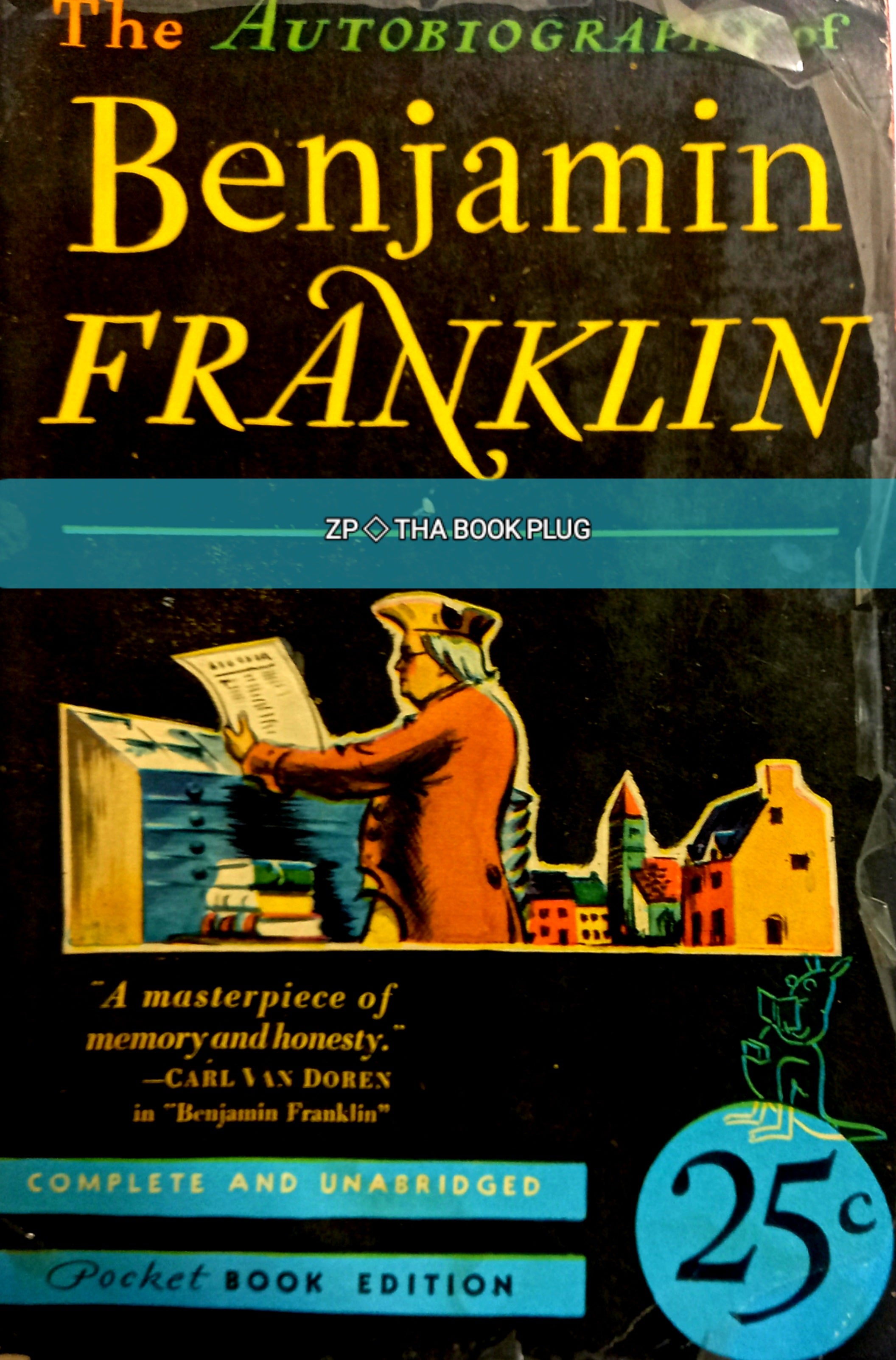 The Autobiography of Benjamin Franklin – Bust-Down Books