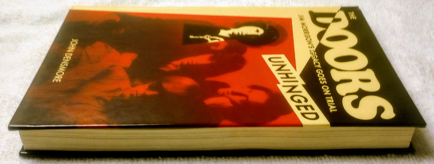 Autographed John Densmore: The Doors Unhinged Hardcover Limited Edition