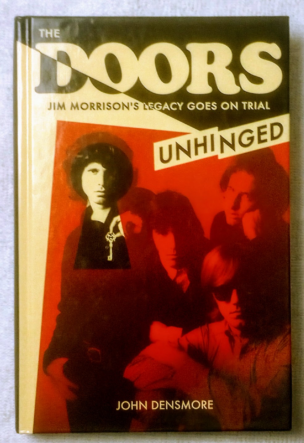 Autographed John Densmore: The Doors Unhinged Hardcover Limited Edition