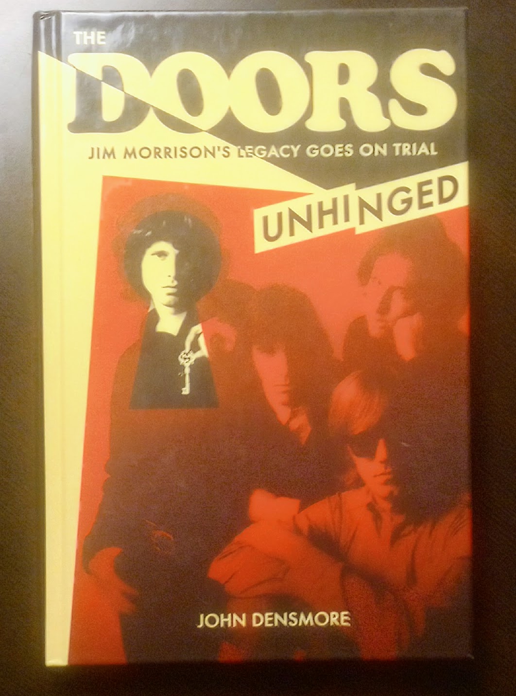 Autographed John Densmore: The Doors Unhinged Hardcover Limited Edition