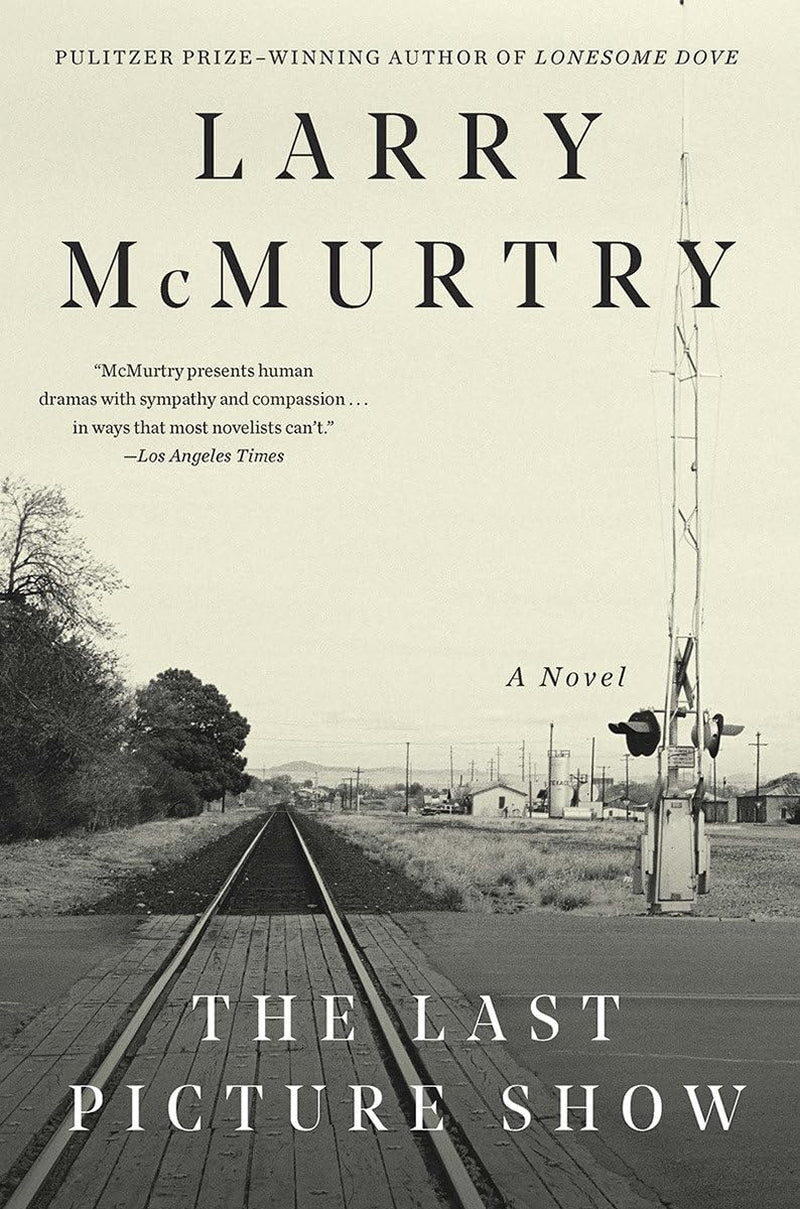 The Last Picture Show by Larry McMurtry || Western-Fiction Book-Novels