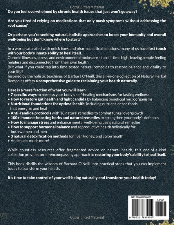 Back cover of book 'The Complete Self Healing Collection of Natural Herbal Remedies' by Barbara O'Neill with herbal elements and text.solutions.