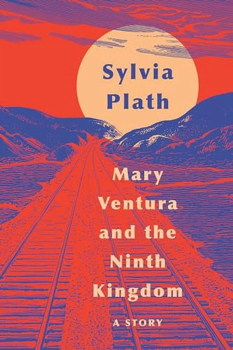 Mary Ventura and the Ninth Kingdom: a Story, (Paperback)