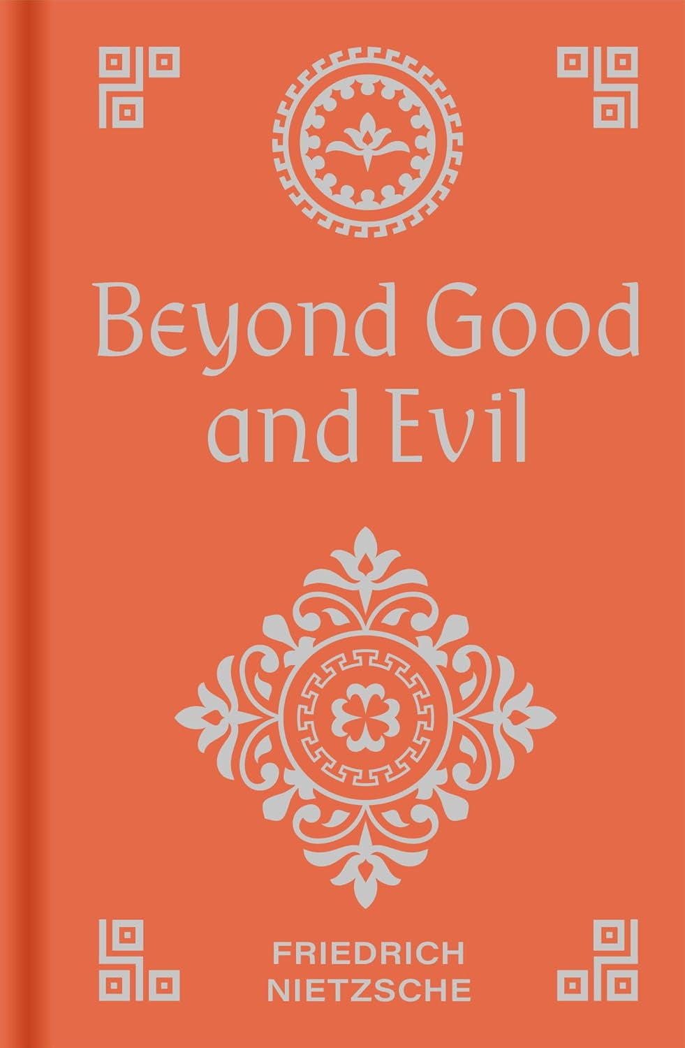 Book front cover of book 'Beyond Good and Evil' by Friedrich Nietzsche from the "Great Philosophers Collection: Deluxe 7-Book Box Set" Book Collection Boxed Set.