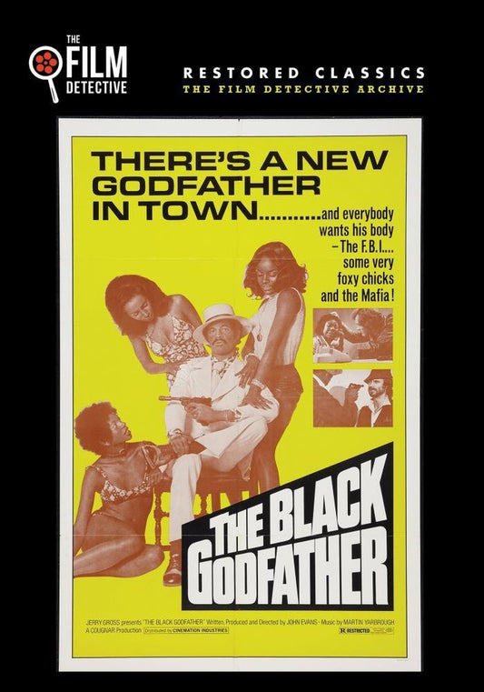 The Black Godfather (The Film Detective Restored Version)