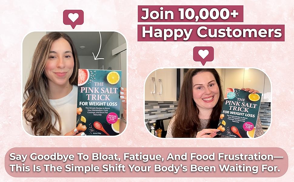 The Pink Salt Trick for Weight Loss: The Simple Recipe and 21-Day Challenge to Boost Metabolism, Curb Cravings, and Burn Fat Naturally