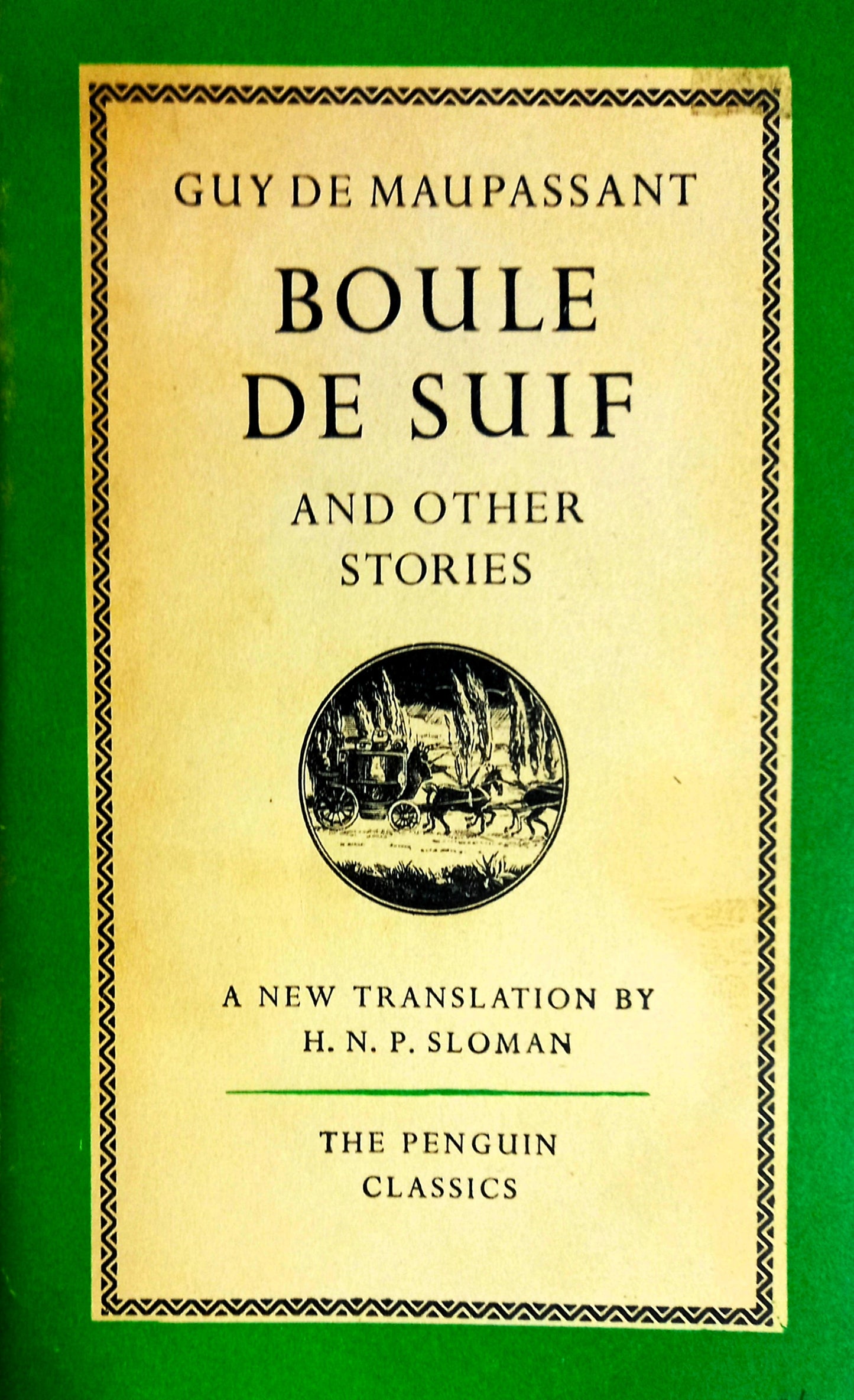 Boule De Suif by Guy de Maupassant