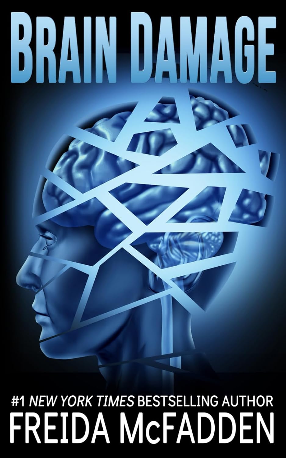Brain Damage by Freida McFadden