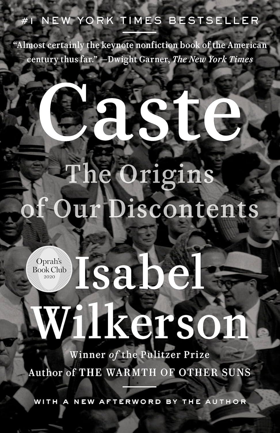 Caste: The Origins of Our Discontents by Isabel Wilkerson