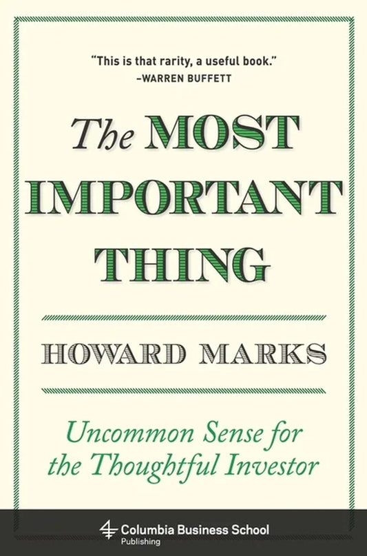 The Most Important Thing by Howard Marks || Finance & Investing