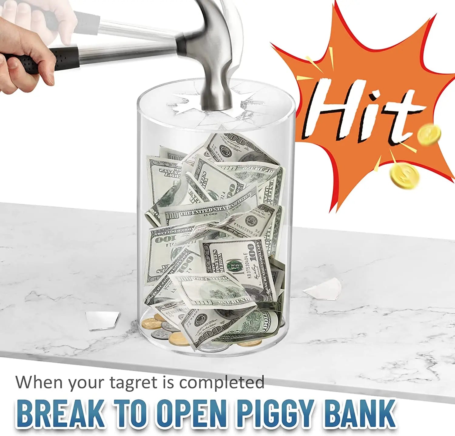 Acrylic piggy bank filled with money being hit with a hammer, with text indicating to 'Hit' and 'Break to Open'.