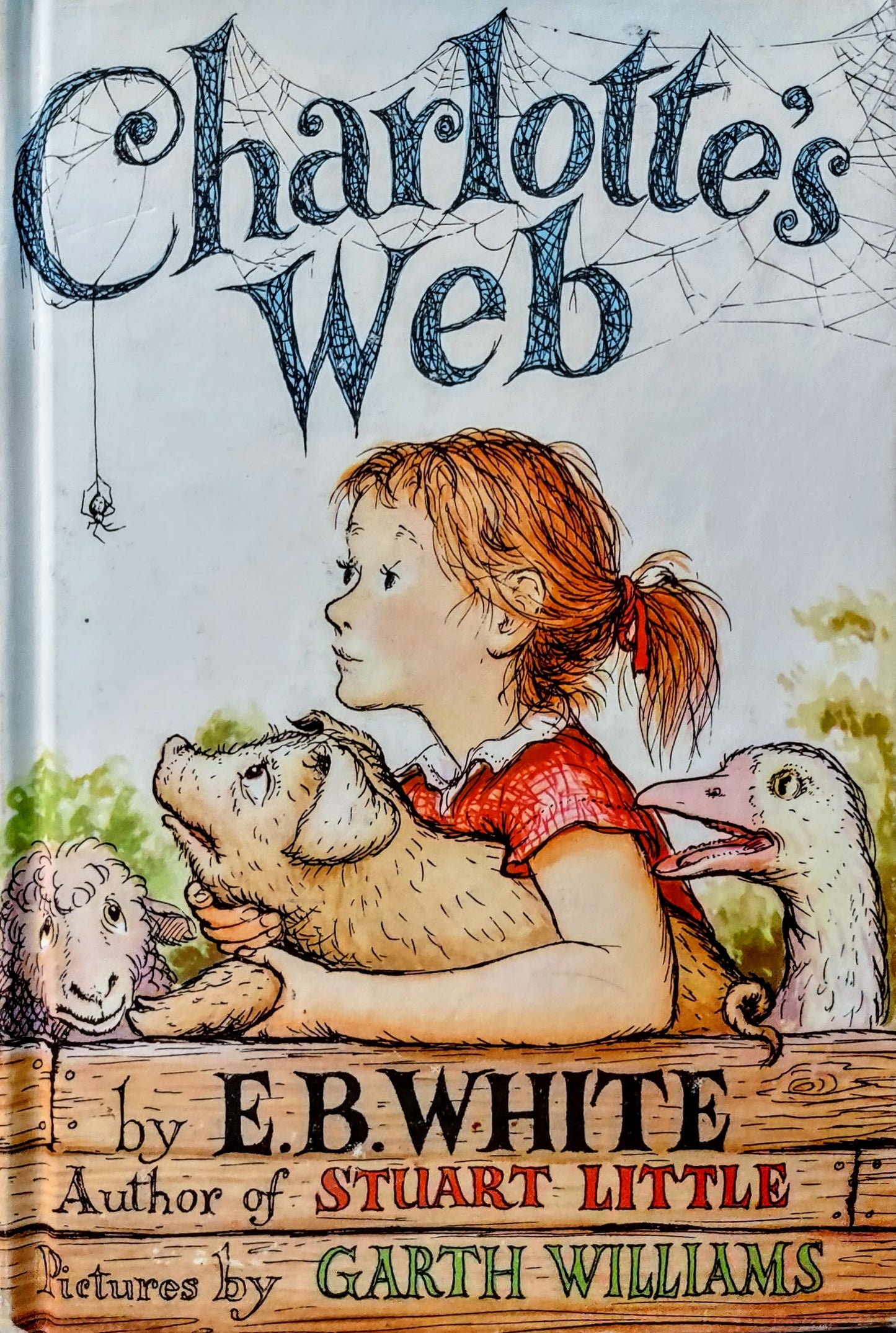 Charlotte's Web: A Newbery Honor Award Winning Book by E.B. White