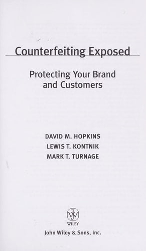 Counterfeiting Exposed | Hopkins, Kontnik & Turnage