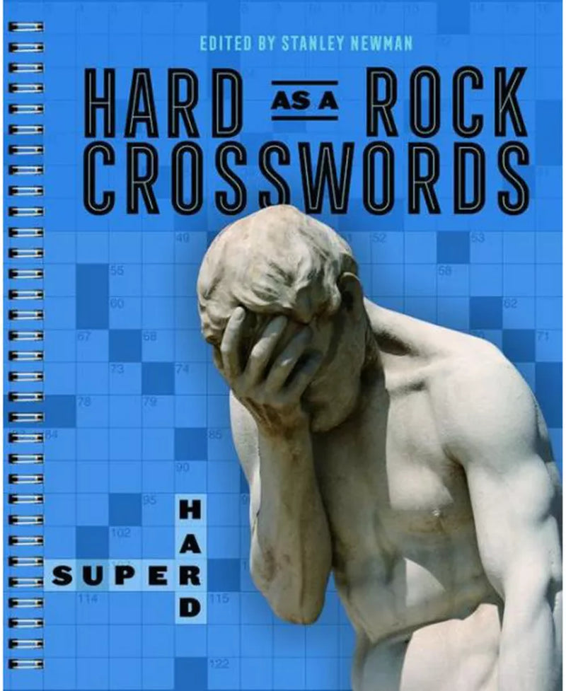 Hard as a Rock Crosswords- Super Hard by Stanley Newman