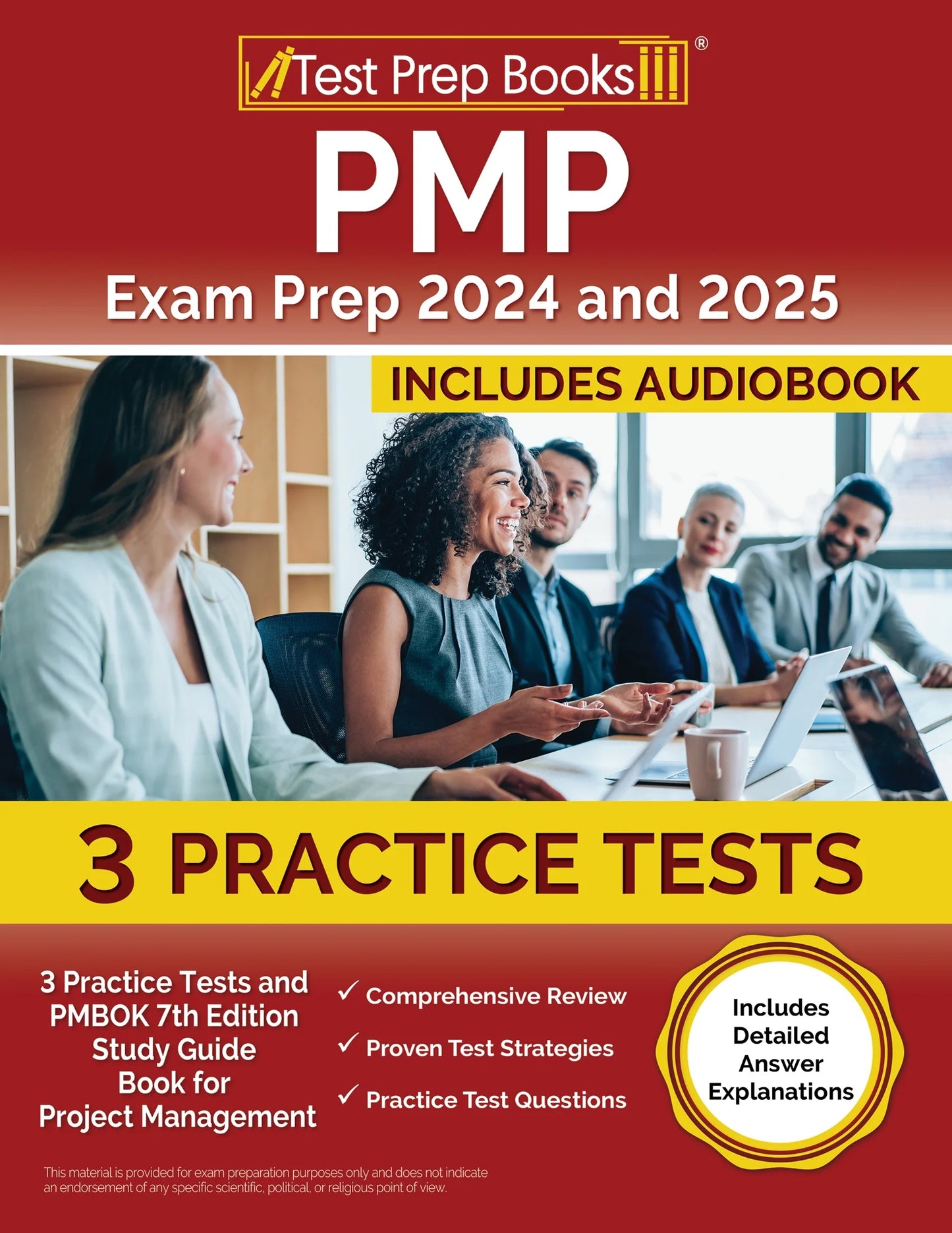 PMP Exam Prep 2024 and 2025: 3 Practice Tests and PMBOK 7Th Edition Study Guide Book for Project Management [Includes Detailed Answer Explanations]