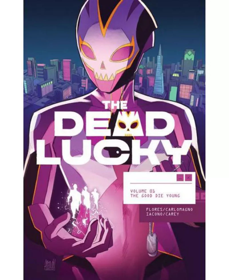 The Dead Lucky, Volume 1- A Massive-Verse Book by Melissa Flores