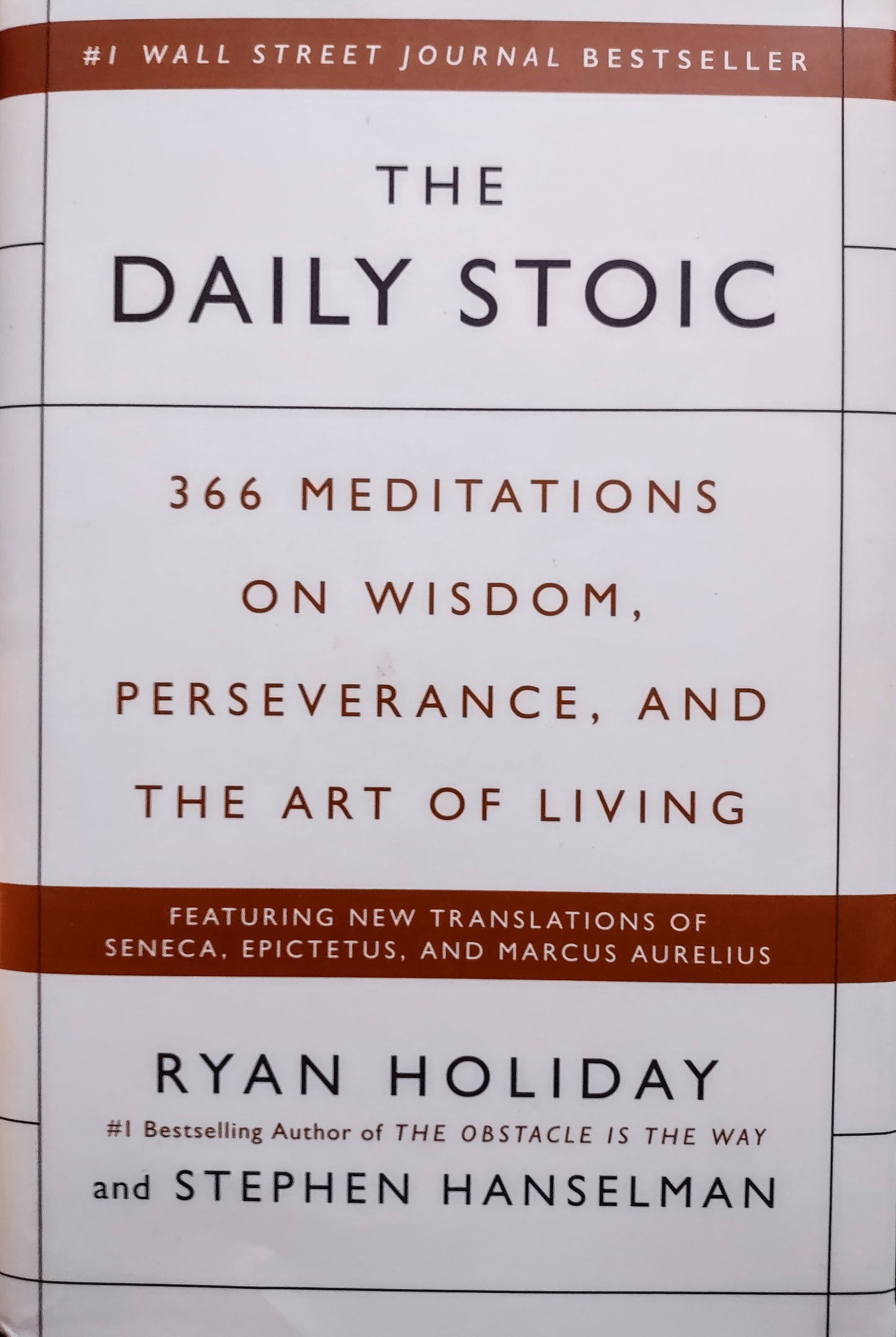 The Daily Stoic by Ryan Holiday & Stephen Hanselman