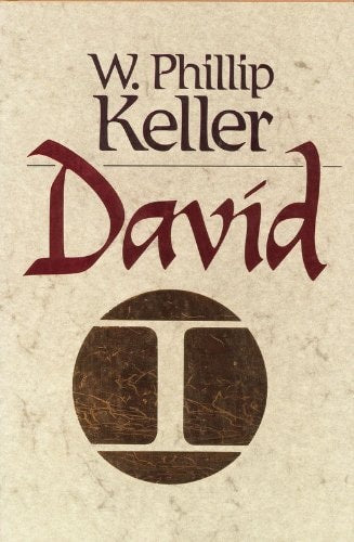 Book cover of 'David' by W. Phillip Keller with a beige background and brown lettering.