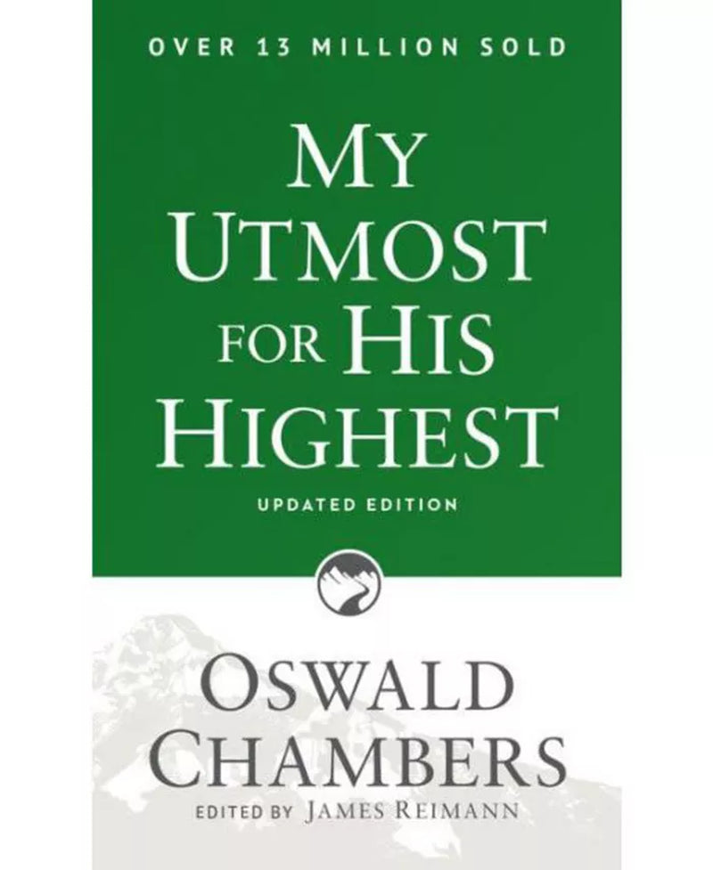 My Utmost for His Highest- Updated Language Paperback (A Daily Devotional with 366 Bible-Based Readings) by Oswald Chambers