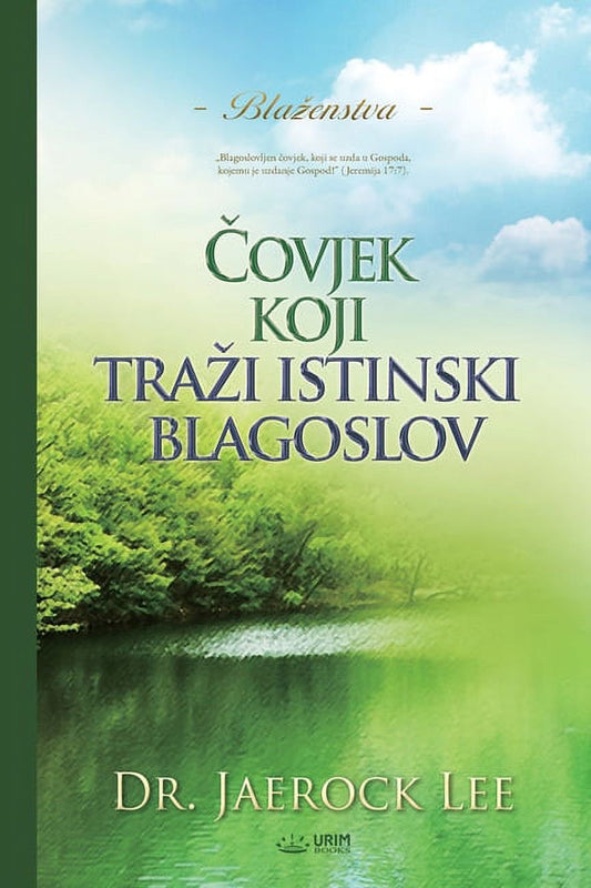 ÄŒovjek Koji Trazi Istinski Blagoslov(Croatian) (Paperback)