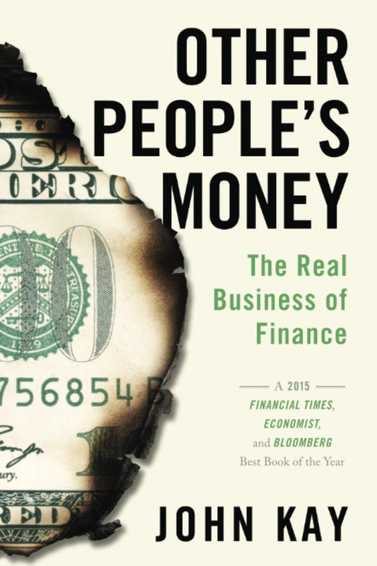 Other People's Money by John Kay