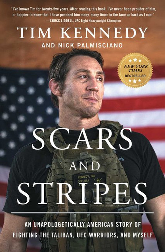 Scars and Stripes: An Unapologetically American Story of Fighting the Taliban, UFC Warriors, and Myself (Paperback)