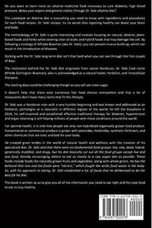 Back cover of book 'Dr Sebi: Approved Alkaline Herbal Medicine Cookbook for Regaining Total Health [ISBN: 9781637502013]' by Shimel Juveyy, with text and a barcode on a white background
