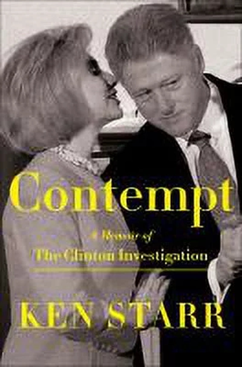 Contempt: a Memoir of the Clinton Investigation (Hardcover)