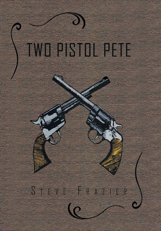 Two Pistol Pete