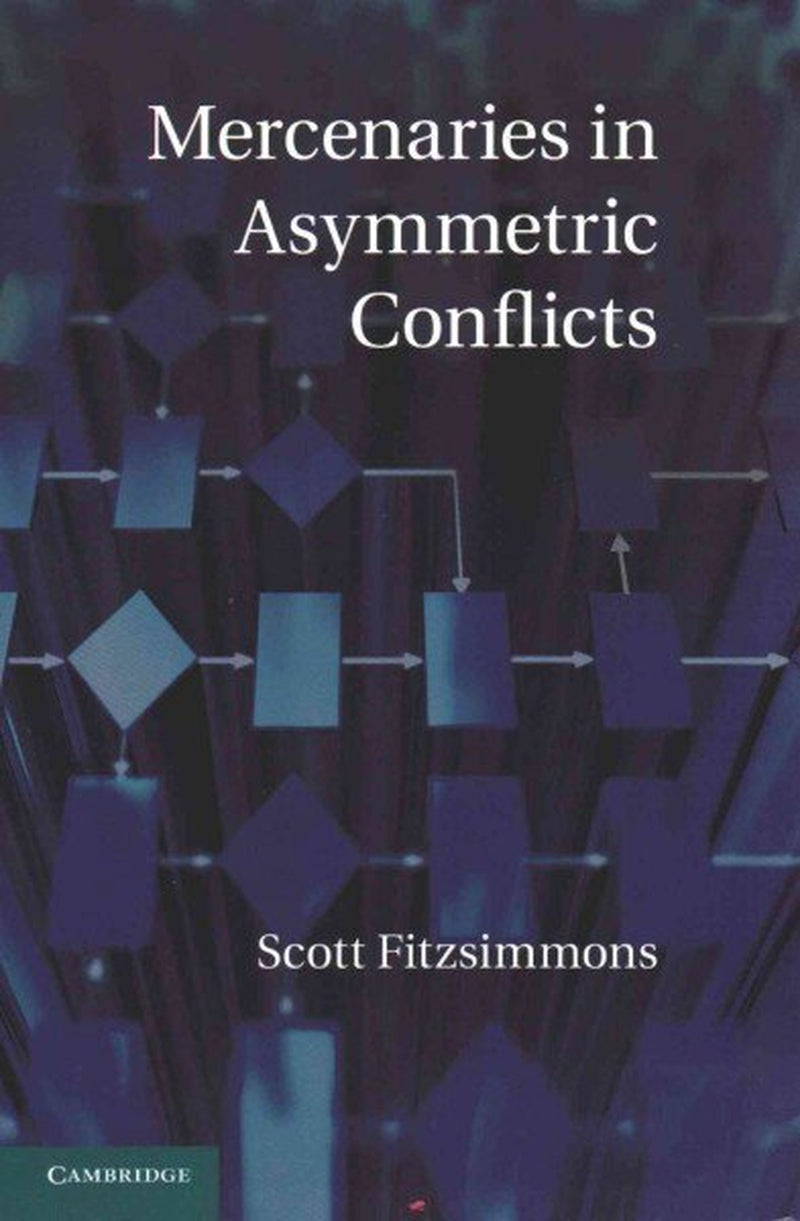 Mercenaries in Asymmetric Conflicts