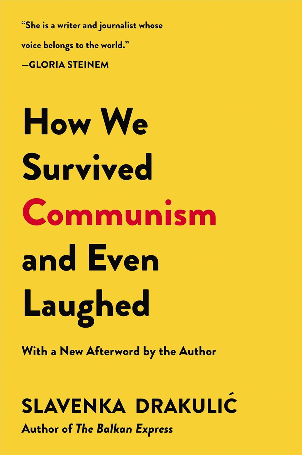 How We Survived Communism & Even Laughed