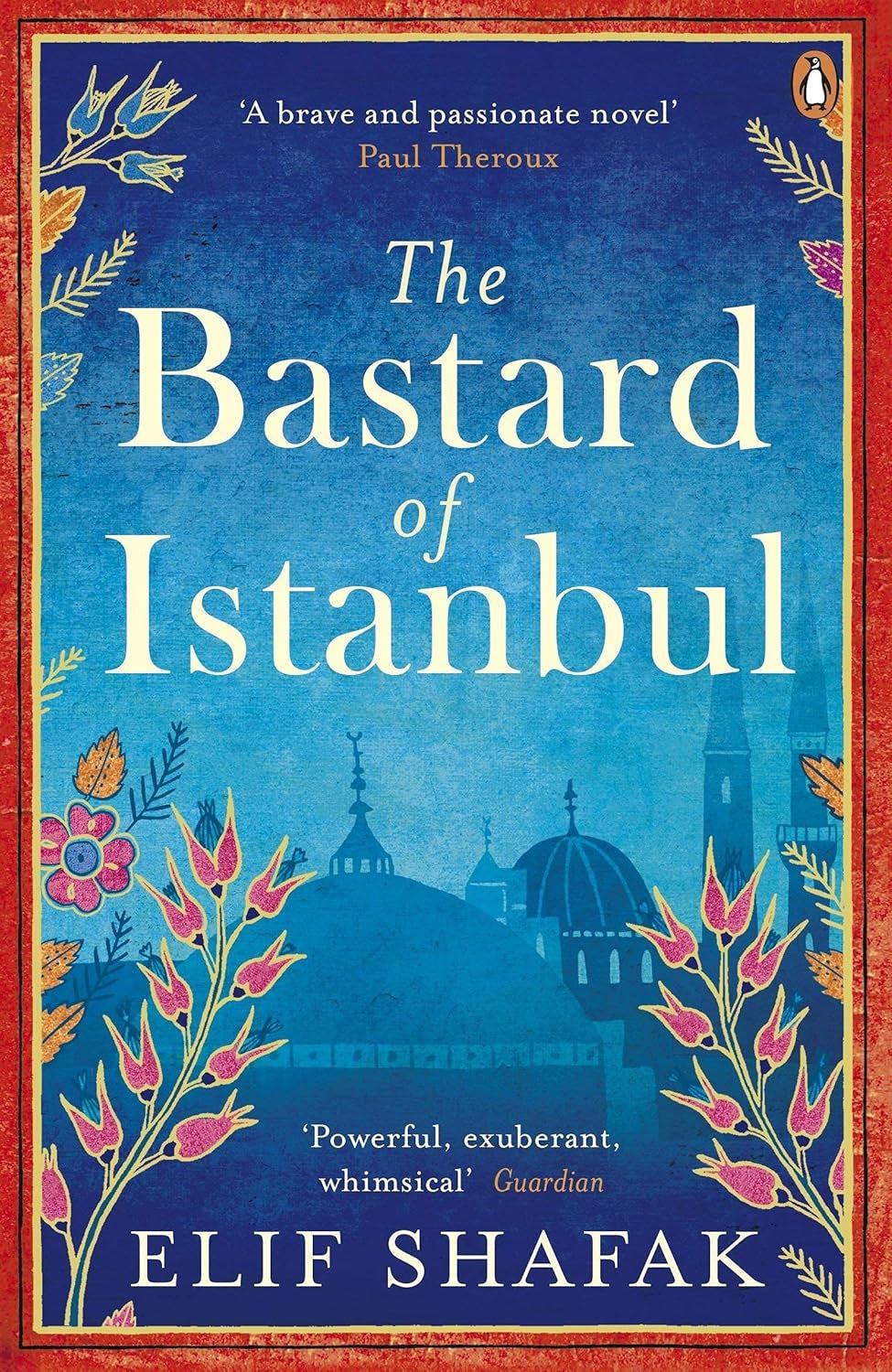 Book front cover of "The Bastard of Istanbul' from "Elif Shafak Collection: Three Book Box Set by Elif Shafak" featuring elegant artistic artwork.