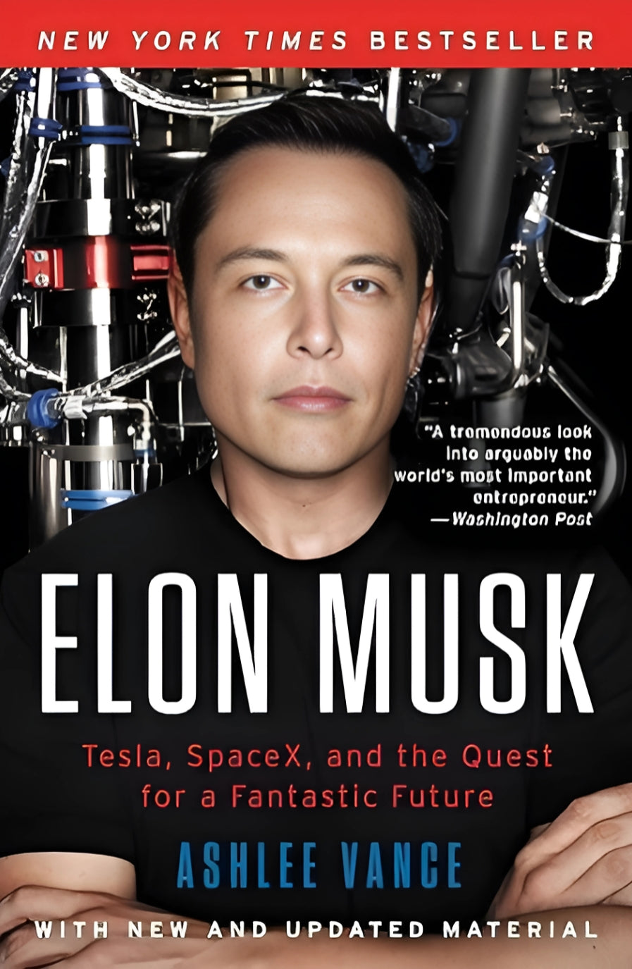A cover image of the book 'Elon Musk: Tesla, SpaceX, and the Quest for a Fantastic Future' by Ashlee Vance, featuring a portrait of Elon Musk with a background of space-themed graphics.