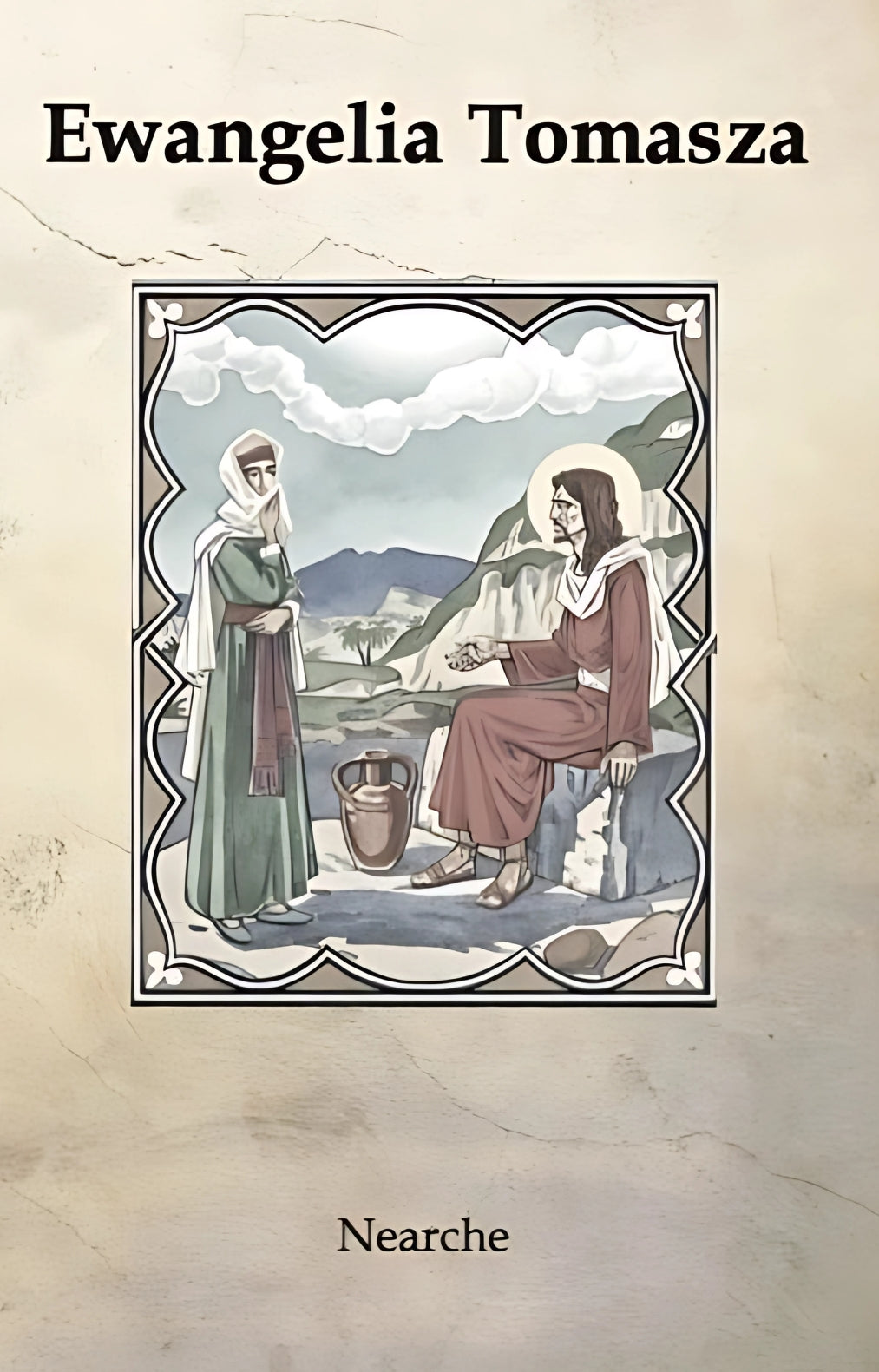 Book front cover of "Ewangelia Tomasza: Tekst i Komentarz" by author Paul Kieniewicz