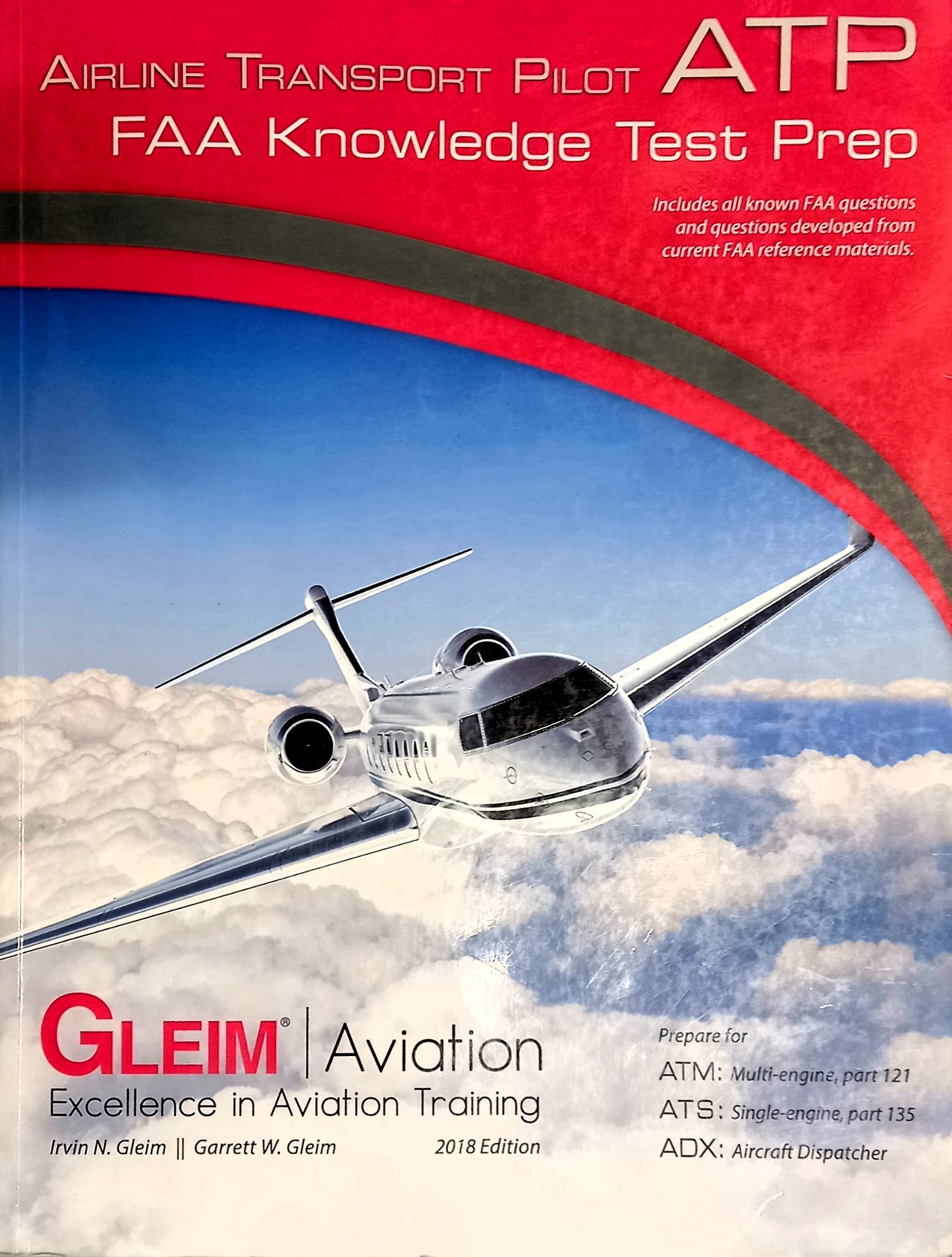 Gleim Airline Transport Pilot ATP FAA Knowledge Test Prep 2018 Edition