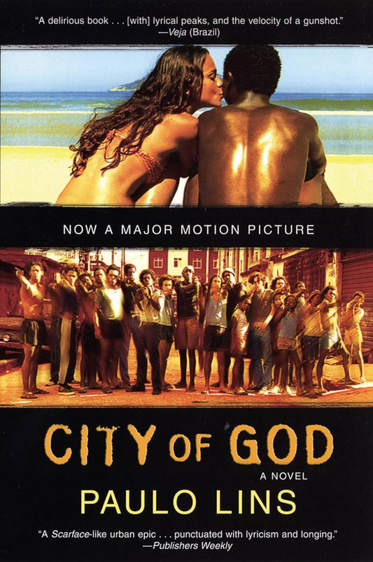 City of God: A Novel by Paulo Lins & Alison Entrekin