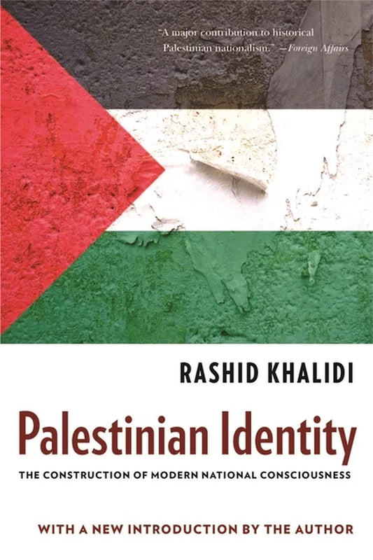 Palestinian Identity by Rashid Khalidi || Palestine Book Collection