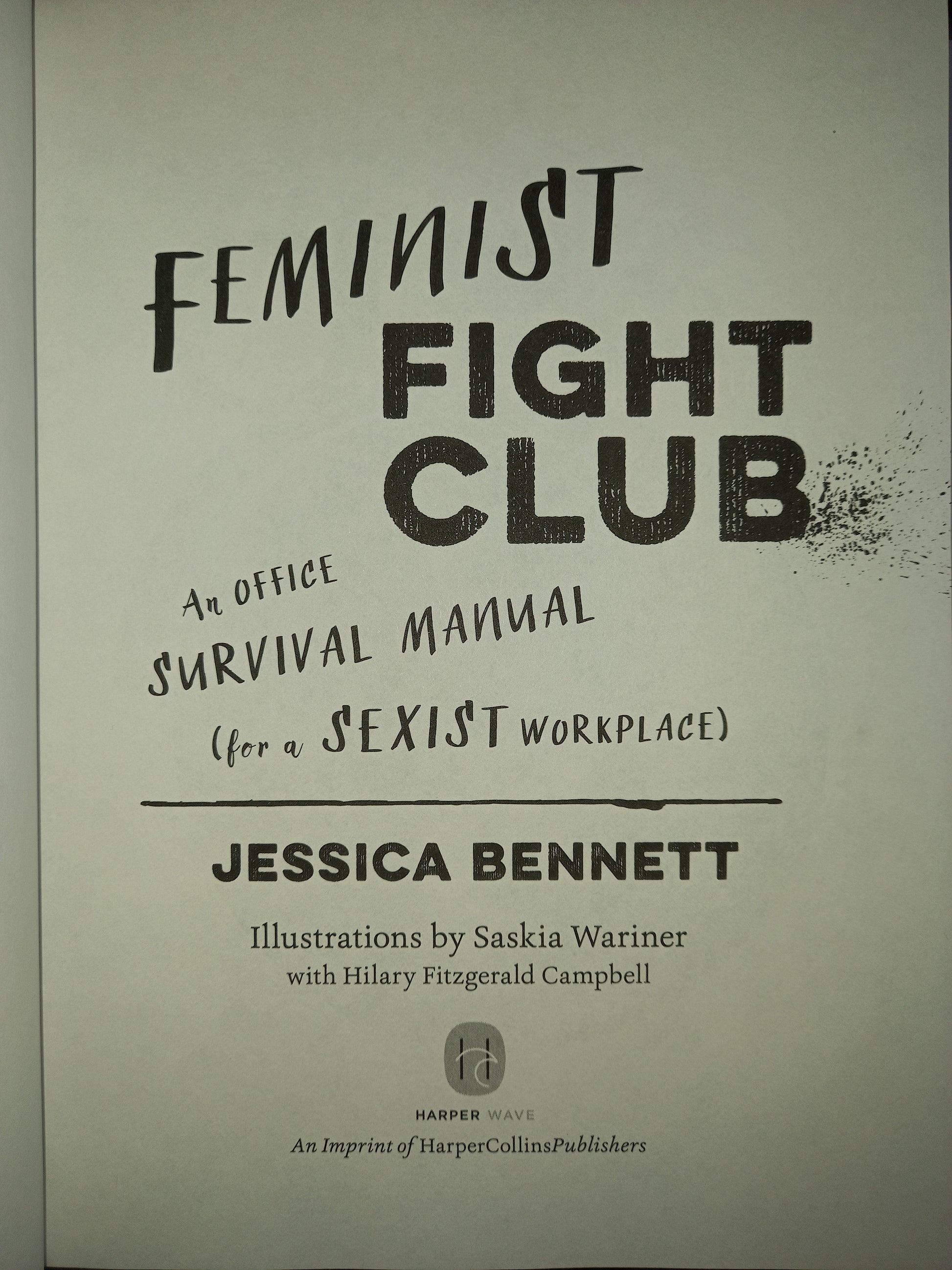 Book title page of 'Feminist Fight Club: A Survival Manual (for a Sexist Workplace)' by Jessica Bennett.