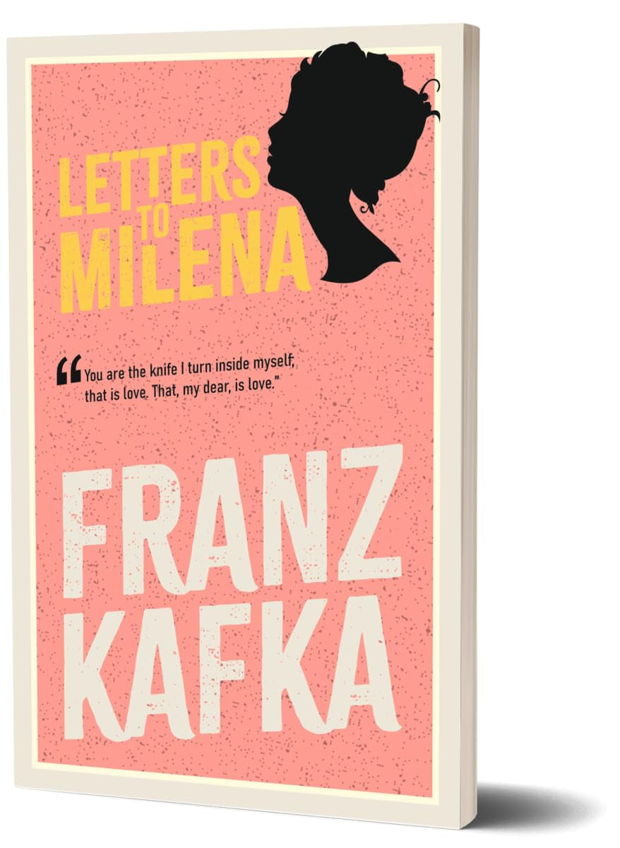 Book cover of 'Letters to Milena' from "Curated Works of Franz Kafka (5) Book Collection Box Set' book collection.