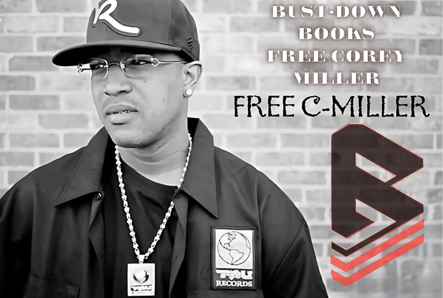 Bust-Down Books Banner petitioning to free Corey Miller from incarceration.