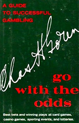 Go With The Odds by Charles H. Goren