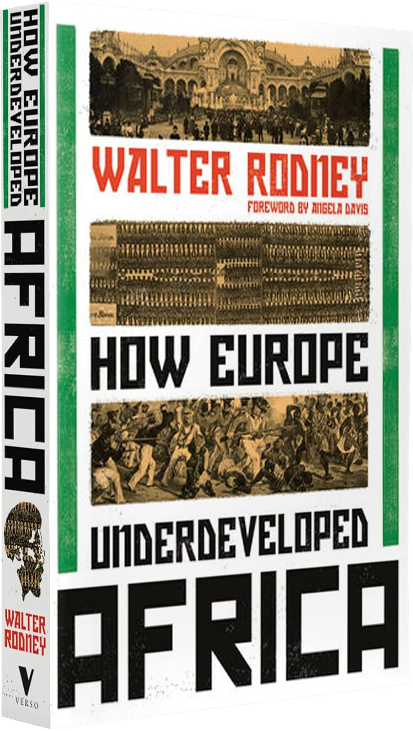 Book cover of 'How Europe Underdeveloped Africa' by Walter Rodney, featuring a vintage illustration of a crowd with a European flag in the background.