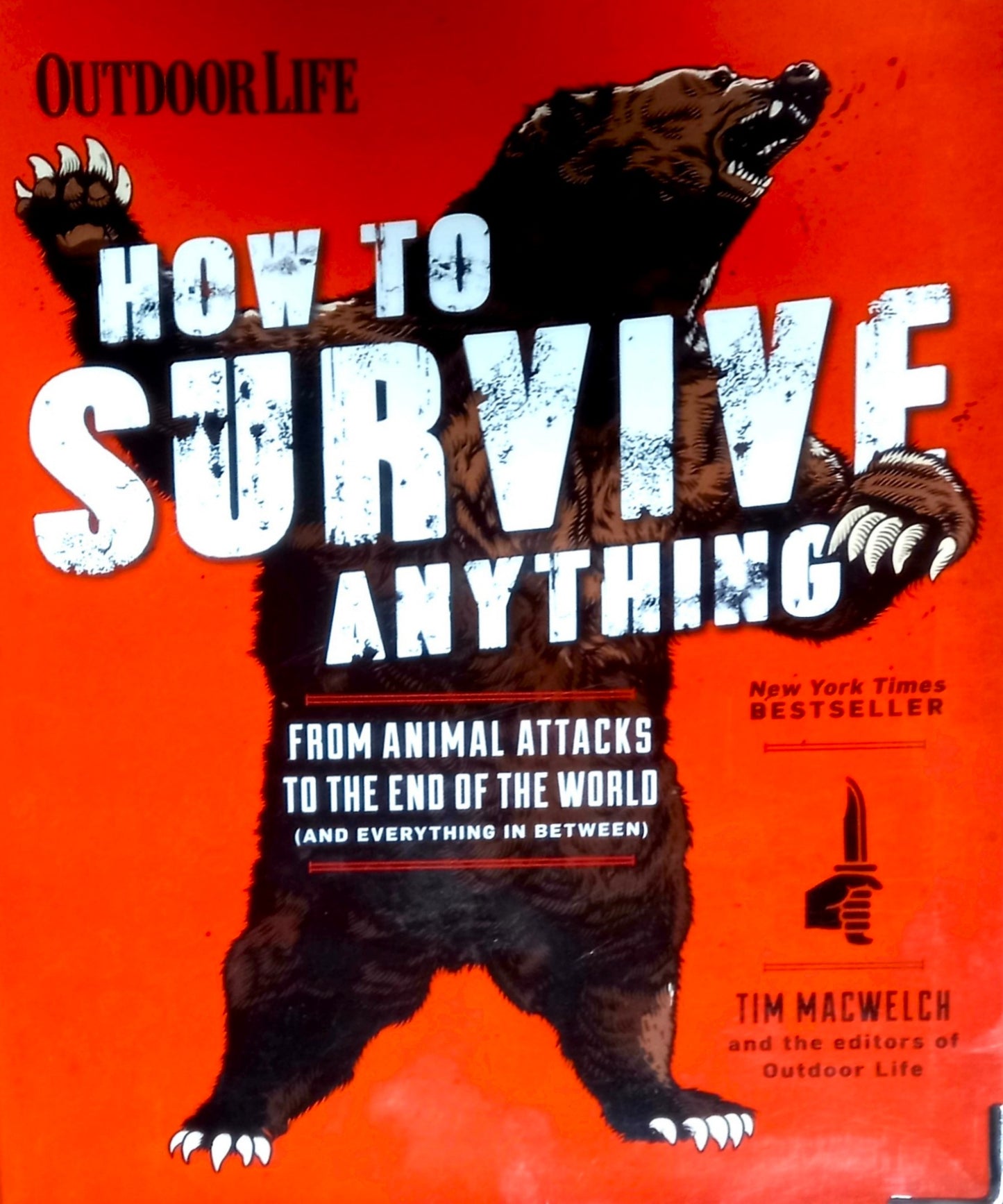 How to Survive Anything by Tim MacWelch & The Editors of Outdoor Life