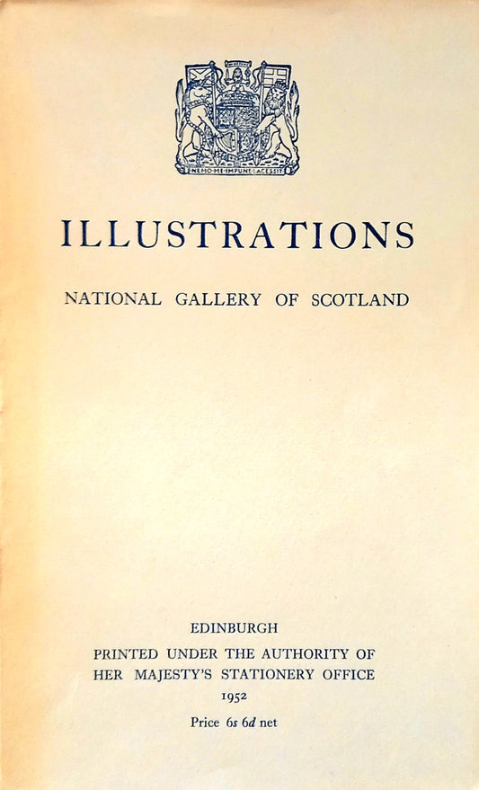 Book front cover of "Illustrations [1952]" by the National Gallery of Scotland. A book featuring photographs of the curated collection of artwork at the National Gallery of Scotland in Edinburgh, Scotland, UK.