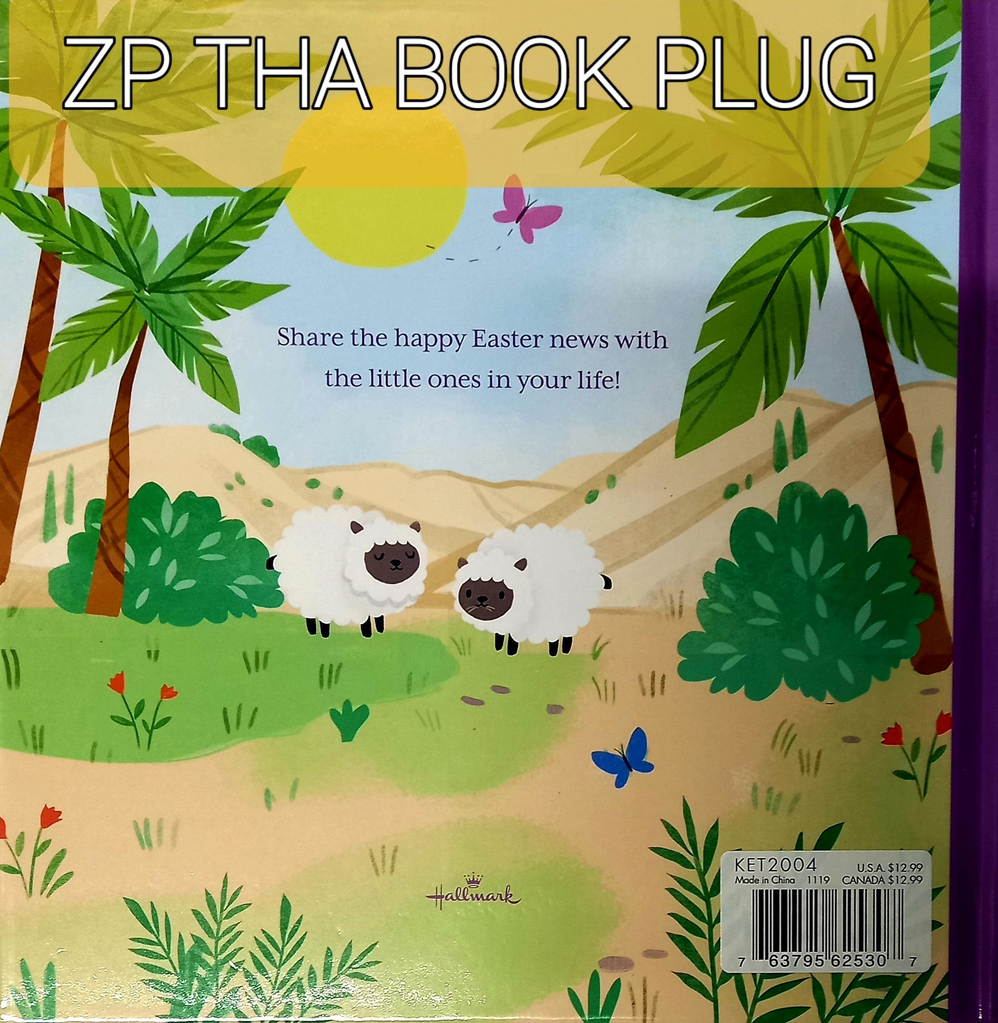 The Easter Story: Jesus Lives! by Suzanne Berry and Kathryn Selbert