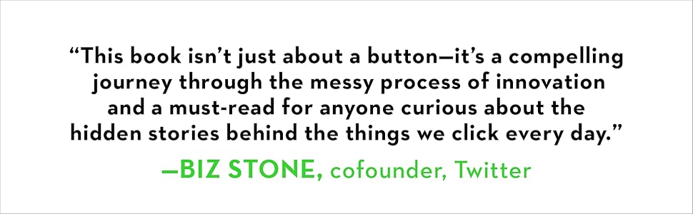 Like: The Button That Changed the World by Martin Reeves & Bob Goodson