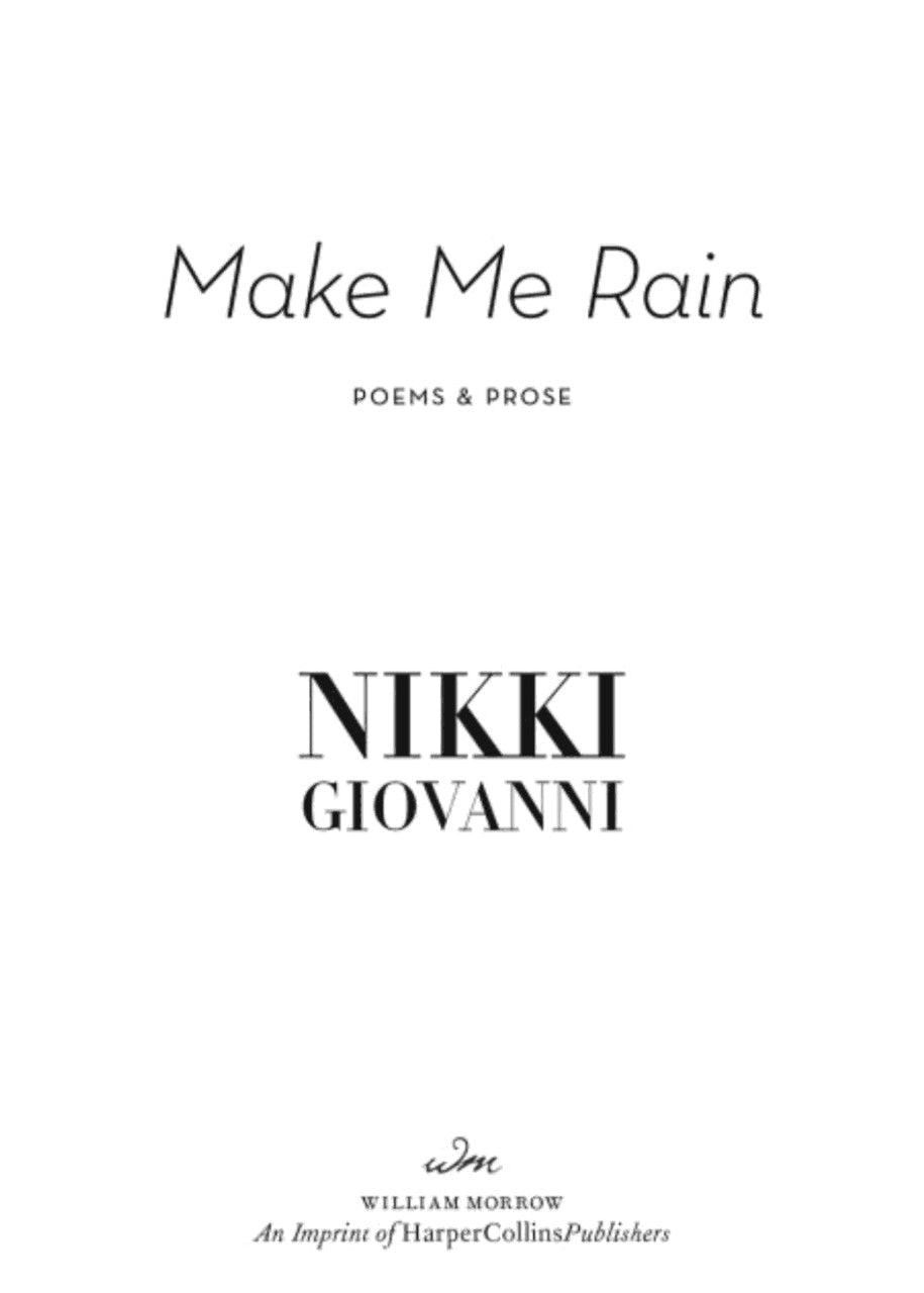 Book title page of 'Make Me Rain' by Nikki Giovanni with minimal design.