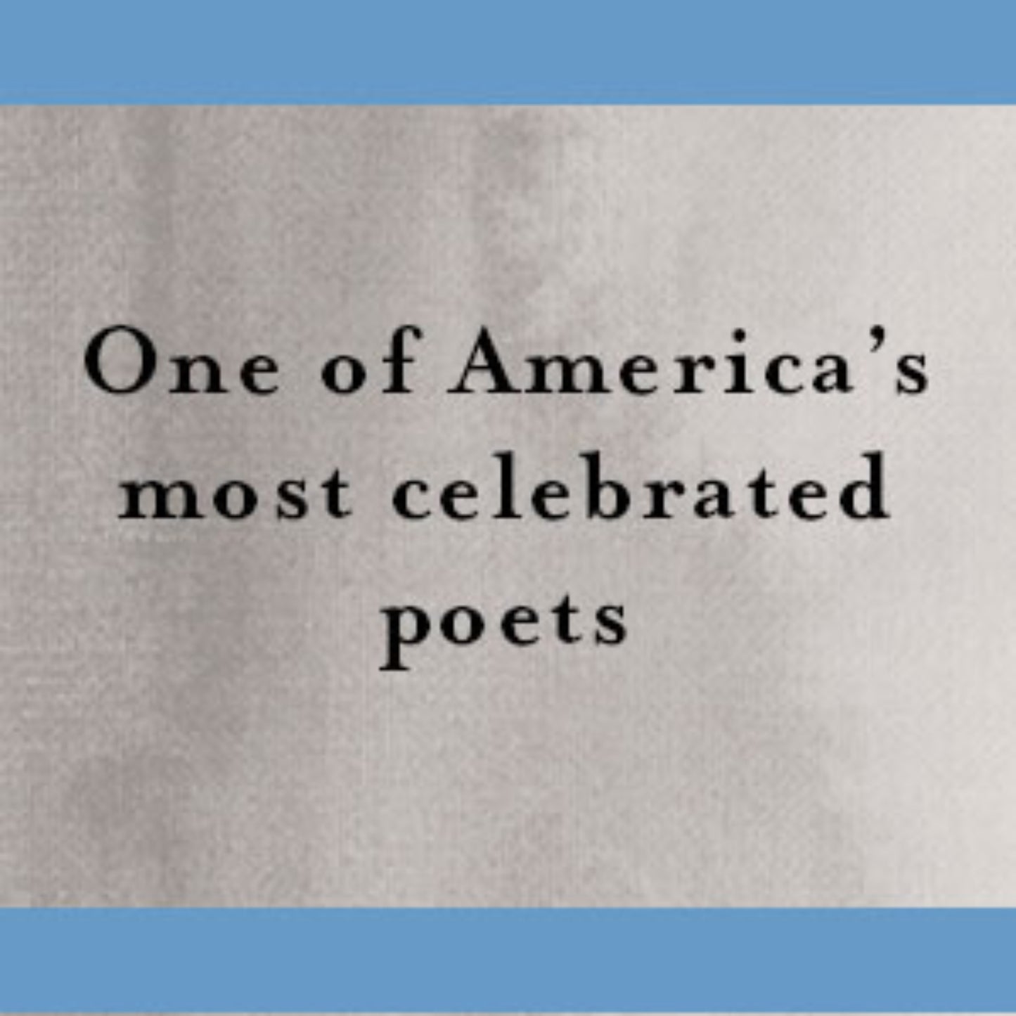 Text from book 'Make Me Rain [ISBN: 9780062995292]' by Nikki Giovanni 'One of America's most celebrated poets' on a textured gray background with blue borders.