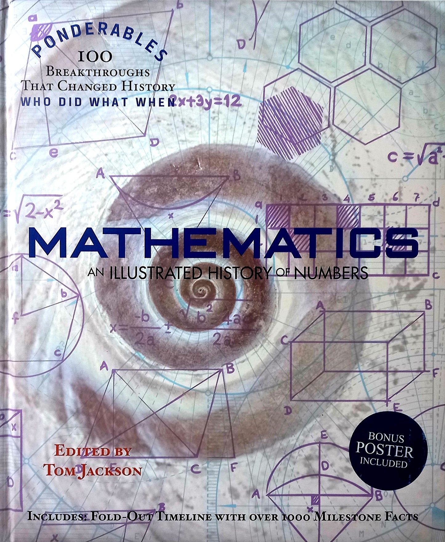 Front cover of Mathematics: An Illustrated History of Numbers by Tom Jackson – hardcover edition