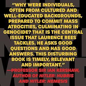 The Nazi Mind by Laurence Rees